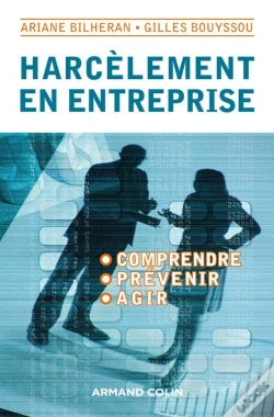 Capa do artigo Harcèlement En Entreprise ; Comprendre, Prévenir, Agir