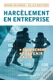 Capa do artigo Harcèlement En Entreprise ; Comprendre, Prévenir, Agir