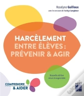 Harcèlement Entre Élèves : Prévenir & Agir