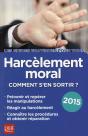 Harcèlement Moral ; Comment S'En Sortir ? - Preview