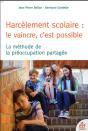 Harcelement Scolaire Le Vaincre C'Est Possible - Preview