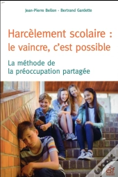 Harcelement Scolaire Le Vaincre C'Est Possible