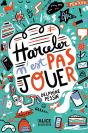 Harceler N'Est Pas Jouer - Preview