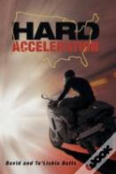 Hard Acceleration
