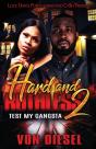 Hard And Ruthless 2 - Preview