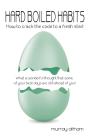 Hard Boiled Habits - Preview