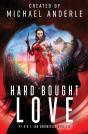 Hard Bought Love - Preview