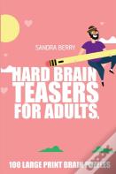 Hard Brain Teasers For Adults