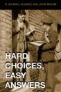 Hard Choices, Easy Answers - Preview