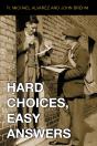 Hard Choices, Easy Answers - Preview