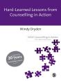 Hard-Earned Lessons From Counselling In Action - Preview