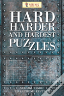 Hard, Harder And Hardest Puzzles