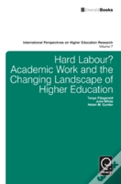 Capa do artigo Hard Labour? Academic Work And The Changing Landscape Of Higher Education
