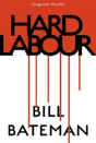 Hard Labour - Preview