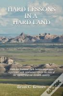 Hard Lessons In A Hard Land