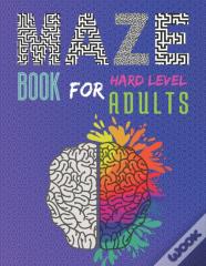 Hard Level Maze Book For Adults