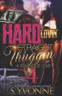 Hard Lovin' Straight Thuggin' 4 - Preview