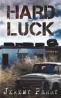 Hard Luck - Preview