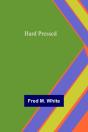 Hard Pressed - Preview
