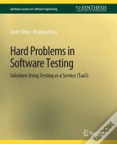 Hard Problems In Software Testing