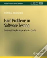 Hard Problems In Software Testing