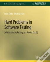 Hard Problems In Software Testing