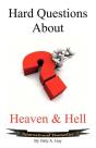 Hard Questions About Heaven And Hell - Preview