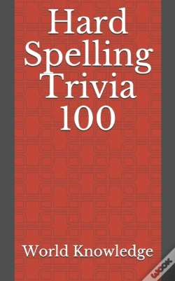 Capa do artigo Hard Spelling Trivia 100
