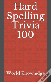 Capa do artigo Hard Spelling Trivia 100