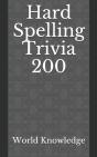 Hard Spelling Trivia 200 - Preview