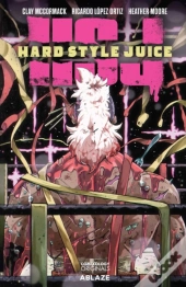 Hard Style Juice Vol. 1
