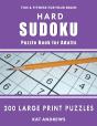 Hard Sudoku Puzzle Book For Adults: 200 - Preview