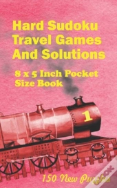 Hard Sudoku Travel Games And Solutions