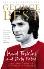 Hard Tackles And Dirty Baths - Preview