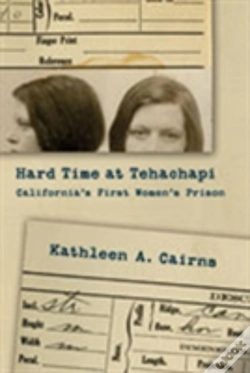 Capa do artigo Hard Time At Tehachapi