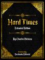 Hard Times (Extended Edition) - By Charles Dickens - Preview