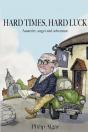 Hard Times, Hard Luck - Preview