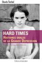 Hard Times ; Histoires Orales De La Grande Dépression - Preview