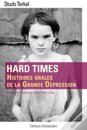 Capa do artigo Hard Times ; Histoires Orales De La Grande Dépression