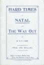 Hard Times In Natal And The Way Out (1908) - Preview