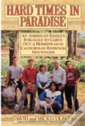 Hard Times In Paradise