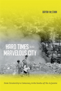 Hard Times In The Marvelous City - Preview