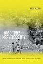 Hard Times In The Marvelous City - Preview