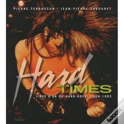 Capa do artigo Hard-Times ; L'Âge D'Or Du Hard-Rock (1968-1993)
