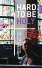 Hard To Be Holy - Royal Commission Ed - Preview