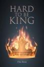 Hard To Be King - Preview