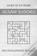 Hard To Extreme Jigsaw Sudoku - 100 Challenging Puzzles