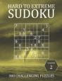 Hard To Extreme Sudoku - 300 Challenging Puzzles - Volume 2 - Preview