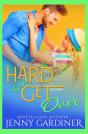 Hard To Get Over - Preview