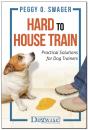 Hard To House Train - Preview
